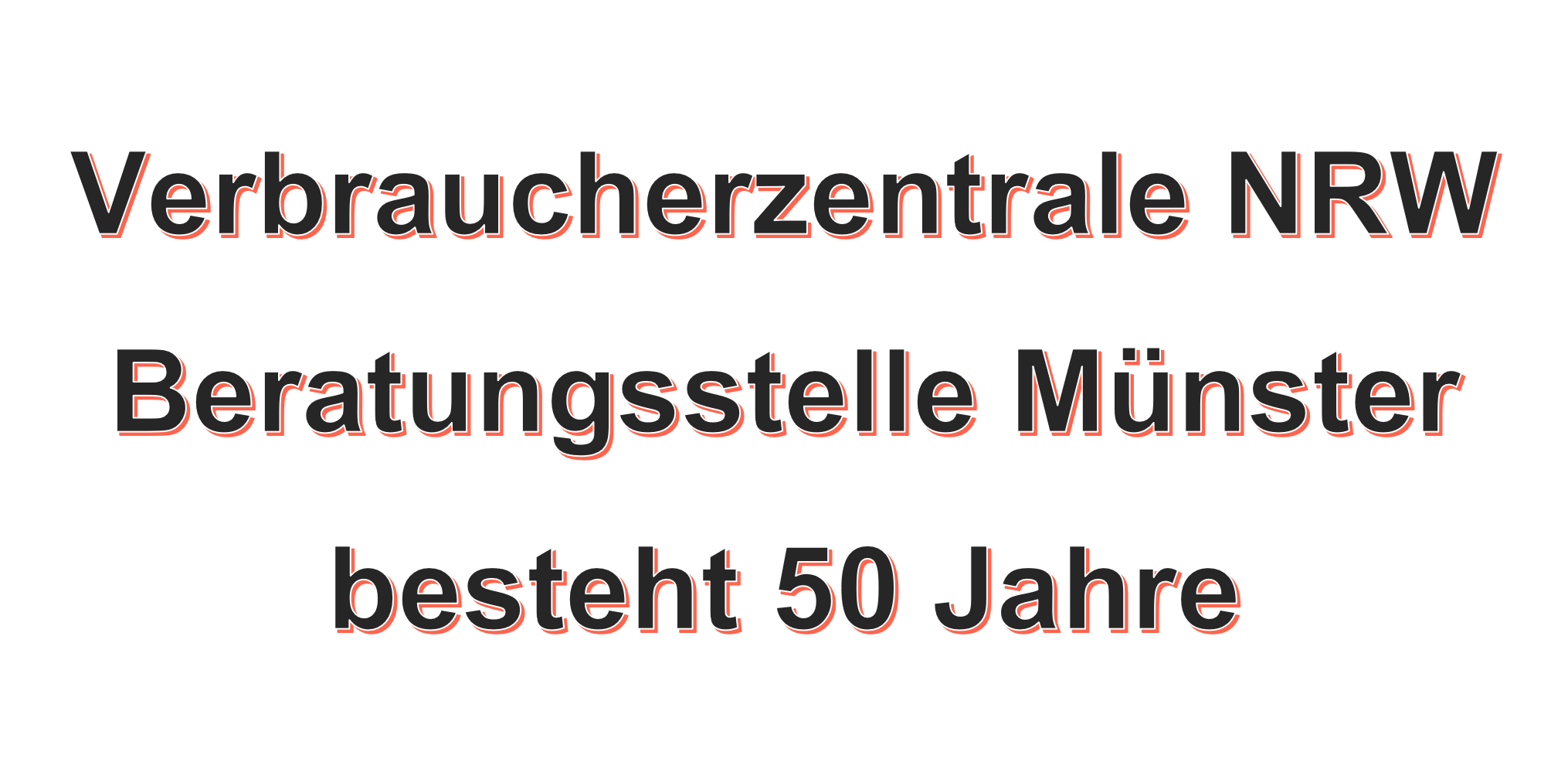 50 Jahre Verbraucherzentrale Münster